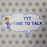Табличка Time to talk, фото 2